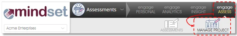 EngageASSESS MANAGEpROJECT