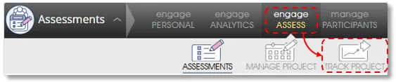 EngageASSESS TRACKpROJECT